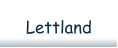 Lettland